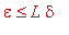 epsilon <= L*delta