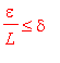 epsilon/L <= delta