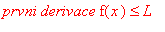 prvni*derivace*f(x) <= L