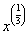 x^(1/3)